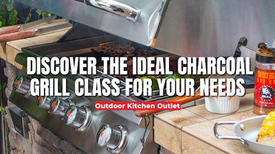 Discover the Ideal Charcoal Grill Class for Your Needs