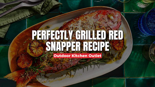 Grilled Red Snapper | Delicious Recipe For Seafood Lovers