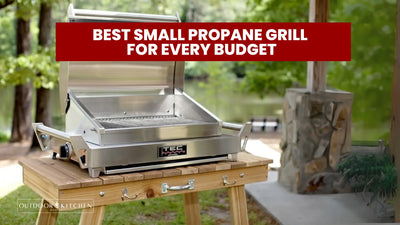 Best Small Propane Grill for Every Budget