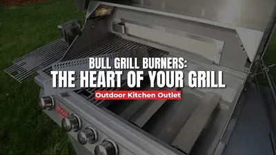 Bull Grill Burners: The Heart of Your Grill