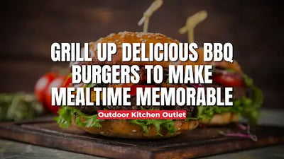 Grill Up Delicious BBQ Burgers to Make Mealtime Memorable