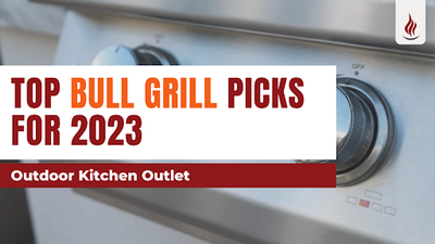 Top Bull Grill Picks for 2023