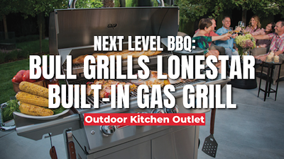 Next Level BBQ: Bull Grills Lonestar Built-In Gas Grill