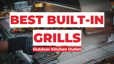 Best Built-in Gas Grills