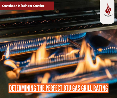 Determining the Perfect BTU Gas Grill Rating: Key Considerations