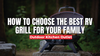 How to Choose the Best RV Grill for Your Family